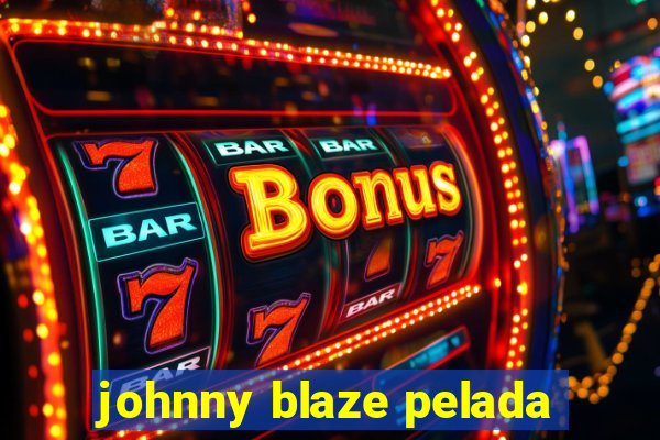 johnny blaze pelada